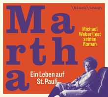 Martha: Ein Leben auf St. Pauli