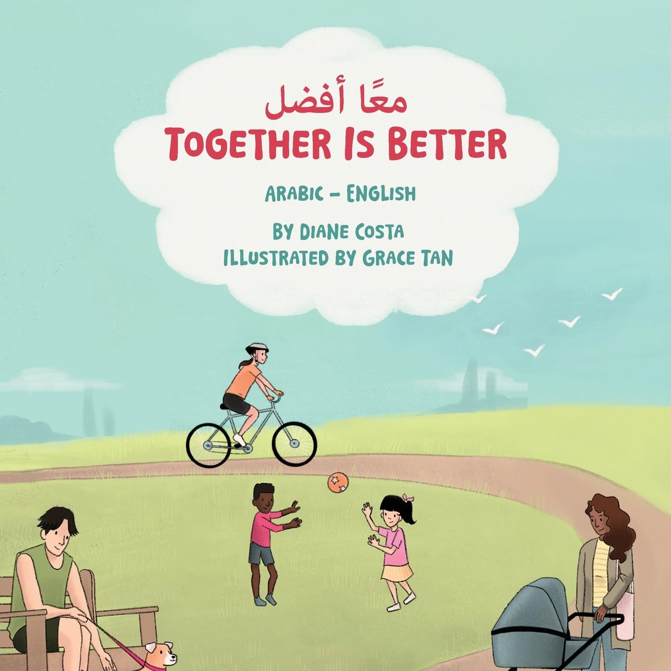 Together Is Better (Arabic-English): ¿¿¿¿ ¿¿¿: ¿¿¿¿ ¿¿¿ (Language Lizard Bilingual Living in Harmony)
