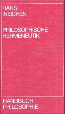 Handbuch Philosophie, Philosophische Hermeneutik