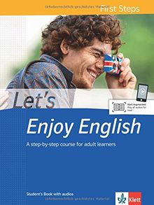 Let's Enjoy English First Steps: A step-by-step course for adult learners. Student's Book with audios (Let's Enjoy English / A step-by-step course for adult learners)