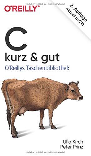 OReillys Taschenbibliothek   C - kurz & gut - Ulla Kirch Peter Prinz Kartoniert (TB)