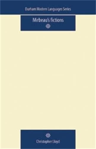 Mirbeau's Fictions (Durham Modern Languages)