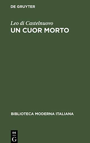 Un cuor morto: Commedia in tre atti
