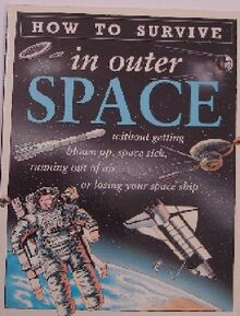 How to Survive in Outer Space