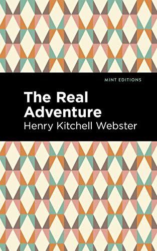 The Real Adventure (Mint Editions―Literary Fiction)