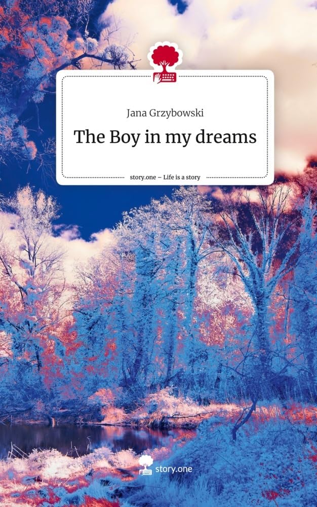 The Boy in my dreams. Life is a Story - story.one