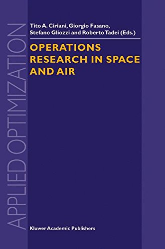 Operations Research in Space and Air (Applied Optimization)