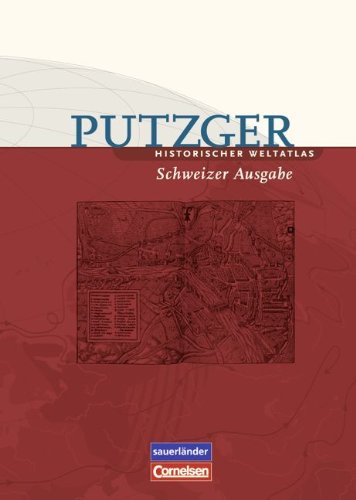 Putzger - Historischer Weltatlas - [103. Auflage]: Putzger