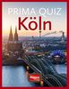 Prima Quiz Köln: 100 Fragen und Antworten