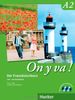 On y va ! A2: Der Französischkurs / Lehr- und Arbeitsbuch mit komplettem Audiomaterial