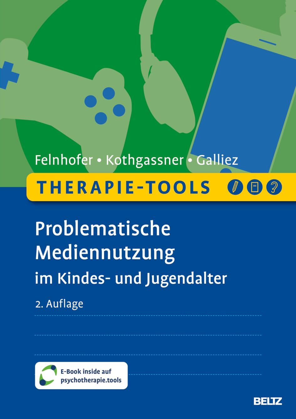 Therapie-Tools Problematische Mediennutzung im Kindes- und Jugendalter