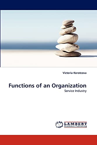 Functions of an Organization: Service Industry