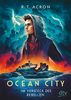 Ocean City – Im Versteck des Rebellen (Die Ocean City-Reihe)