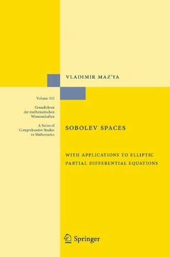 Sobolev Spaces: with Applications to Elliptic Partial Differential Equations (Grundlehren der mathematischen Wissenschaften)
