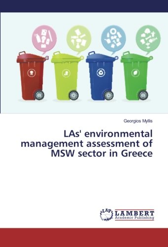 LAs' environmental management assessment of MSW sector in Greece