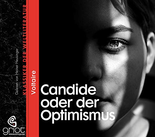 Die Buchhandlung in Oelde hat das Buch Candide: oder der Optimismus (Klassiker der Weltliteratur)