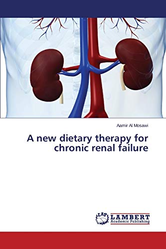 A new dietary therapy for chronic renal failure