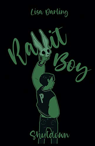 Rabbit-Boy: Shutdown