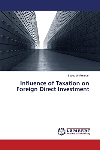 Influence of Taxation on Foreign Direct Investment