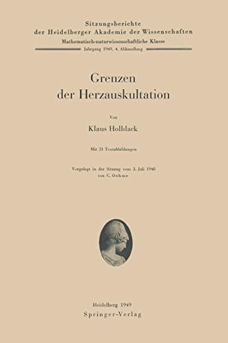 Grenzen der Herzauskultation (Sitzungsberichte der Heidelberger Akademie der Wissenschaften, 1949 / 4, Band 4)