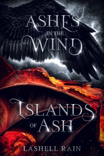Ashes In The Wind & Islands Of Ash: The Osparia Series Novellas