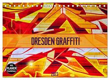 Dresden Graffiti (Tischkalender 2023 DIN A5 quer), Calvendo Monatskalender