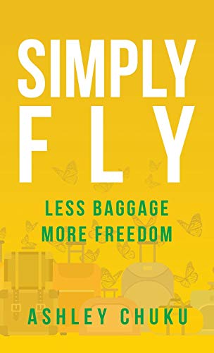 Simply Fly: Less Baggage, More Freedom