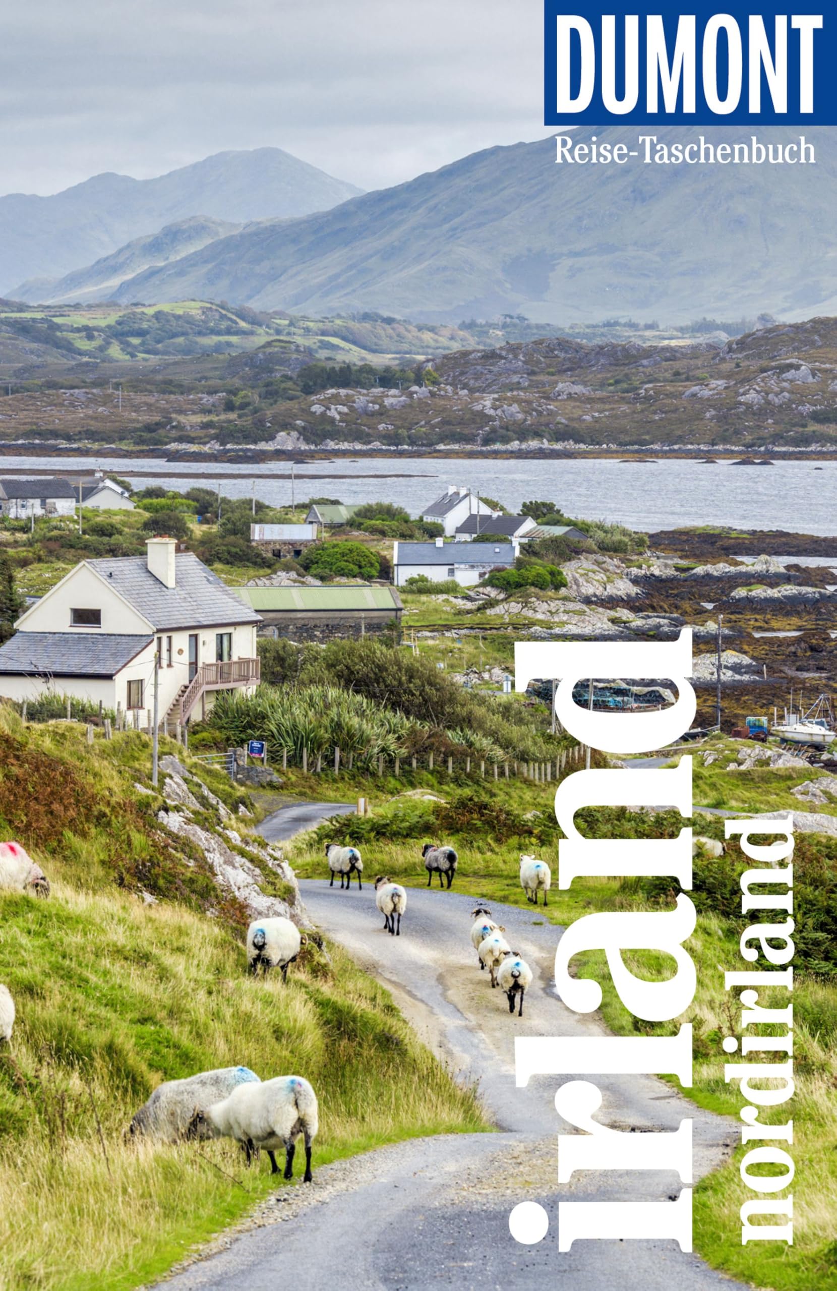 DUMONT Reise-Taschenbuch Reiseführer Irland, Nordirland: Reiseführer plus Reisekarte. Mit individuellen Autorentipps und vielen Touren.
