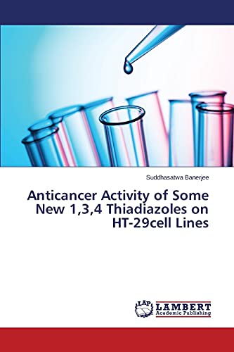 Anticancer Activity of Some New 1,3,4 Thiadiazoles on HT-29cell Lines