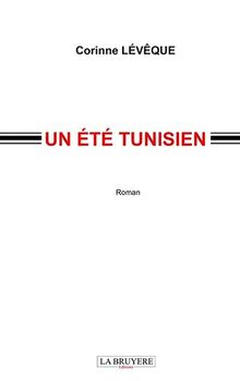 UN ETE TUNISIEN