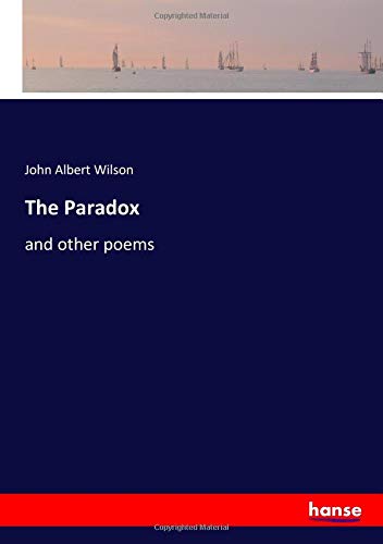 The Paradox: and other poems