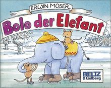 Bolo der Elefant von Erwin Moser | Buch | Zustand gut