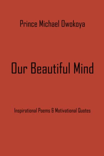OUR BEAUTIFUL MIND