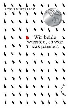 Wir beide wussten, es war was passiert