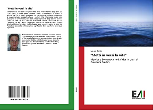 Metti in versi la vita: Metrica e Semantica ne La Vita in Versi di Giovanni Giudici
