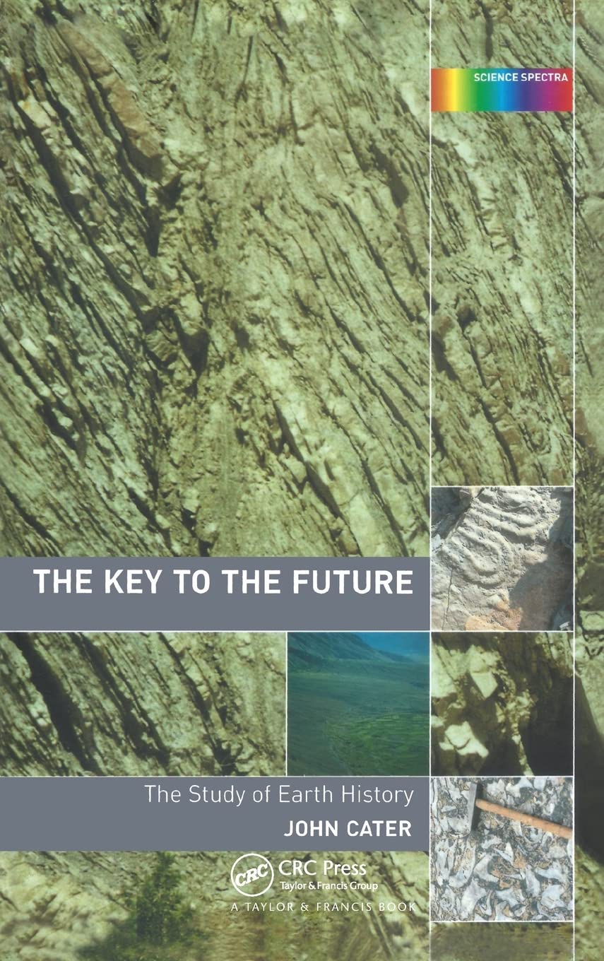 Key to The Future: The History of Earth Science (Science Spectra)