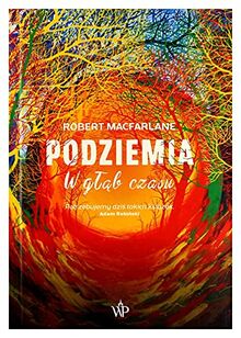 Podziemia: W głąb czasu