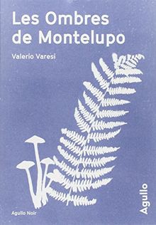 Les ombres de Montelupo