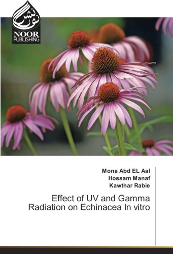Effect of UV and Gamma Radiation on Echinacea In vitro