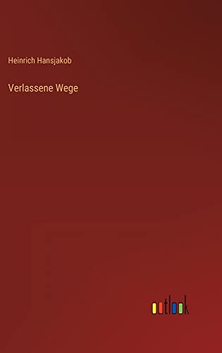 Verlassene Wege