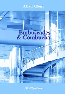Embuscades & Combucha