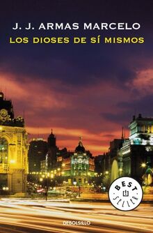 Los dioses de sí mismos (BEST SELLER, Band 26200)