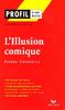 L'Illusion comique : (1635-1636) Pierre Corneille