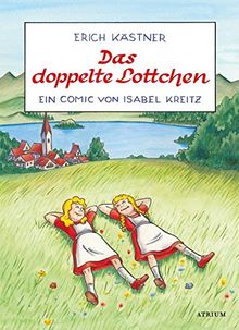 Das doppelte Lottchen: Ein Comic von Isabel Kreitz