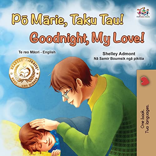Goodnight, My Love! (Maori English Bilingual Book for Kids) (Maori English Bilingual Collection)