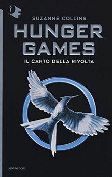 Il canto della rivolta. Hunger games