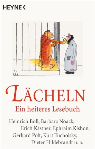 Lächeln: Ein heiteres Lesebuch