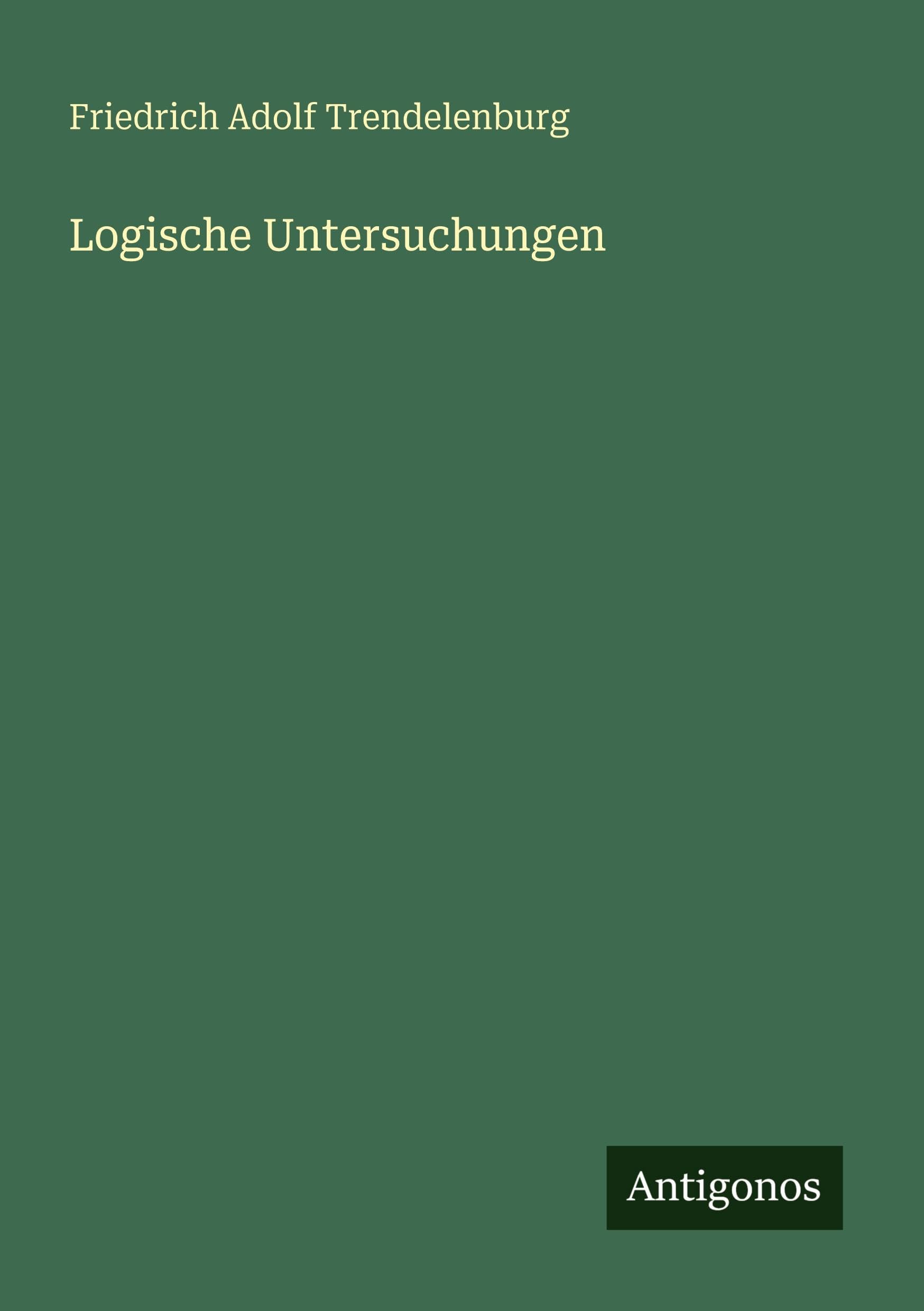 Logische Untersuchungen
