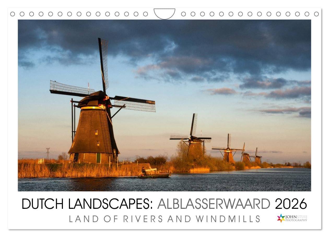 Dutch Landscapes: Alblasserwaard 2026 (Wall Calendar 2026 DIN A4 landscape), CALVENDO 12 Month Wall Calendar: Land of Rivers and Windmills