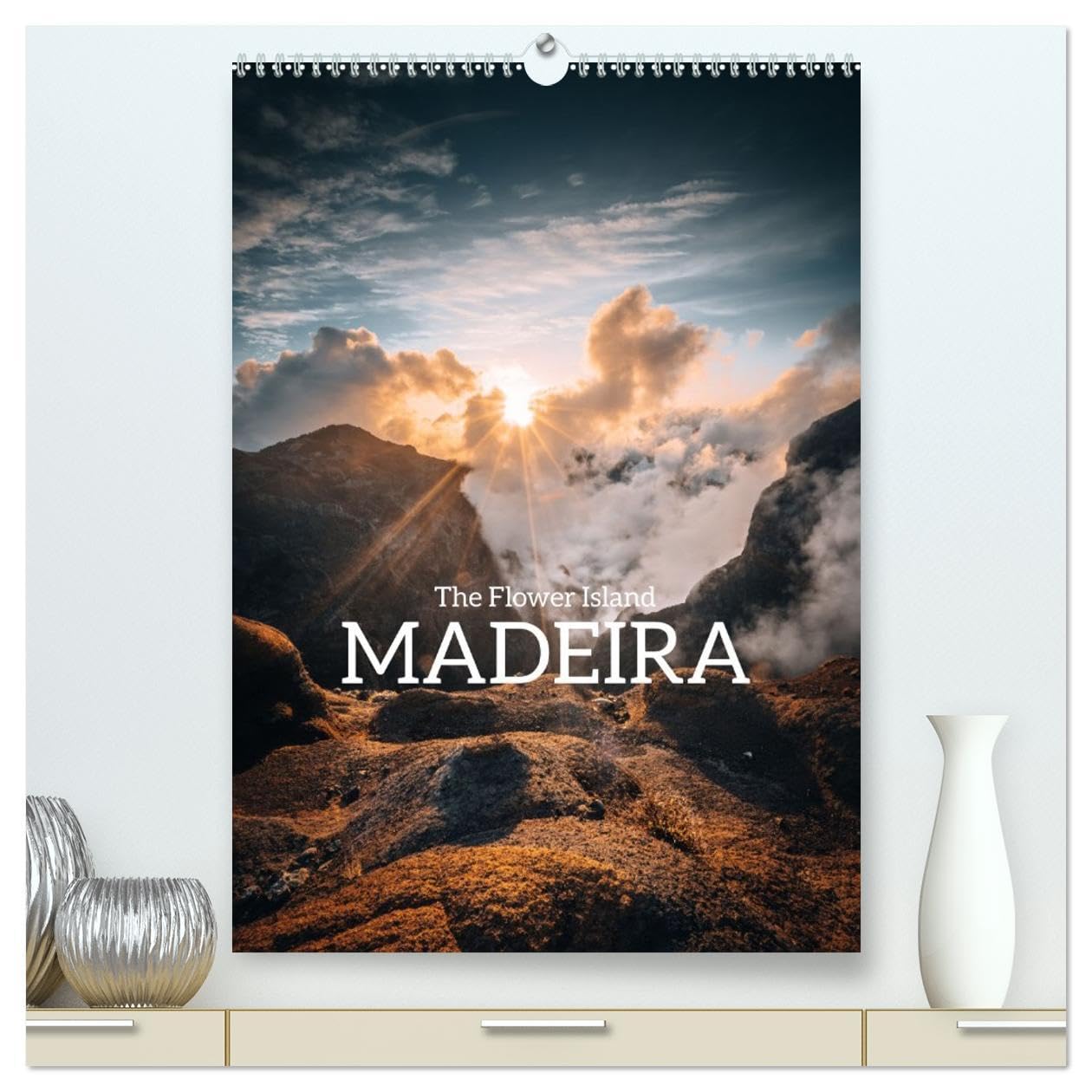 The Flower Island Madeira (High Quality Premium Wall Calendar 2026 DIN A2 portrait),CALVENDO 12 Month Wall Calendar: Madeira is always worth a trip